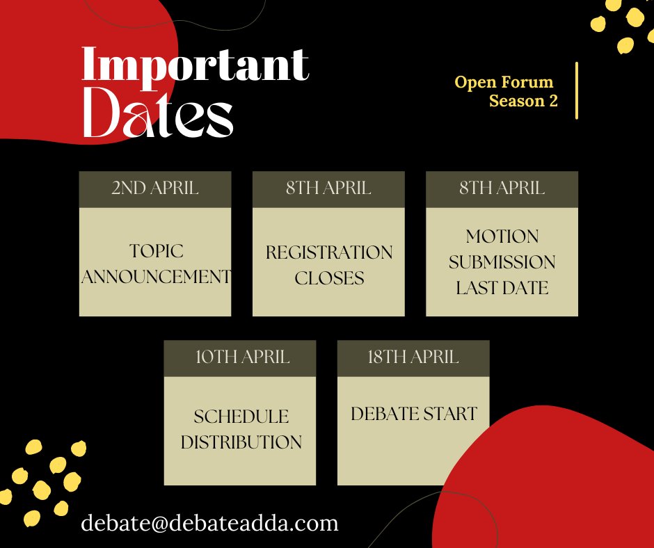 Debateaddaevent's tweet photo. Important Dates for “Open Forum : Season 2”.  Book Your Seats Early.

Visit : https://t.co/Wa8bbuPDO2

#debatecompetition

#publicspeaking

#collegeevents https://t.co/VZwY8d30HD