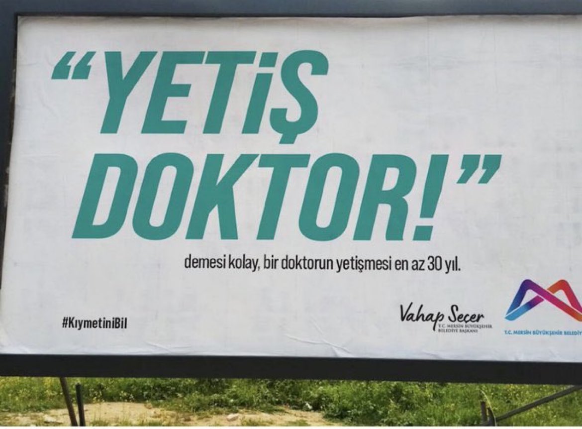 Mersin belediyesinin Tıp Bayramı’nda yayınladığı reklam afişi… 10/10 hareket.