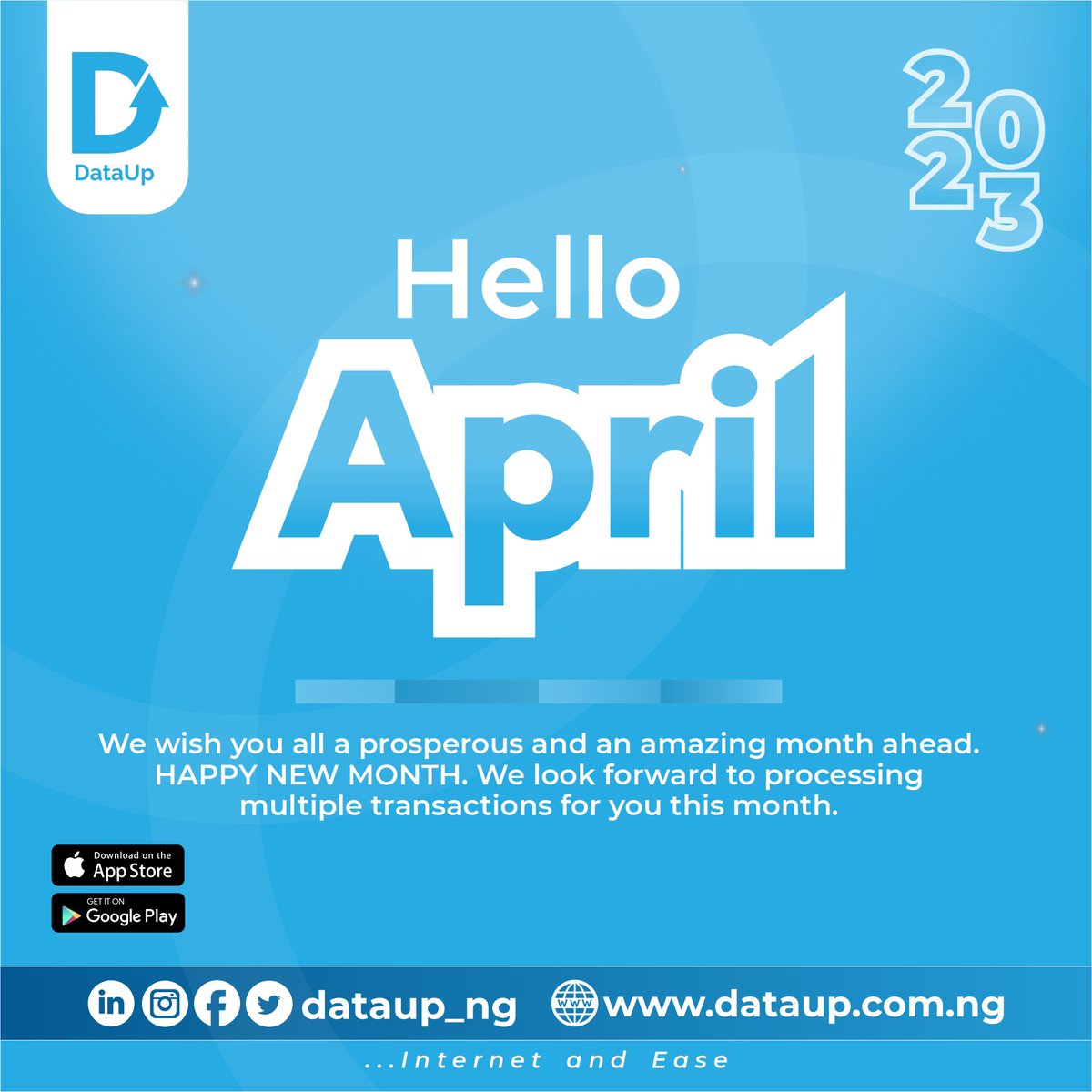 dataup_ng's tweet photo. Hello April. π₯³
We wish you all a prosperous and an amazing new month ahead.
Happy New Month.
We look forward to processing multiple transactions for you this month.
#dataup #nigeria #happynewmonth #helloapril #internetandease https://t.co/VQv42H08sn
