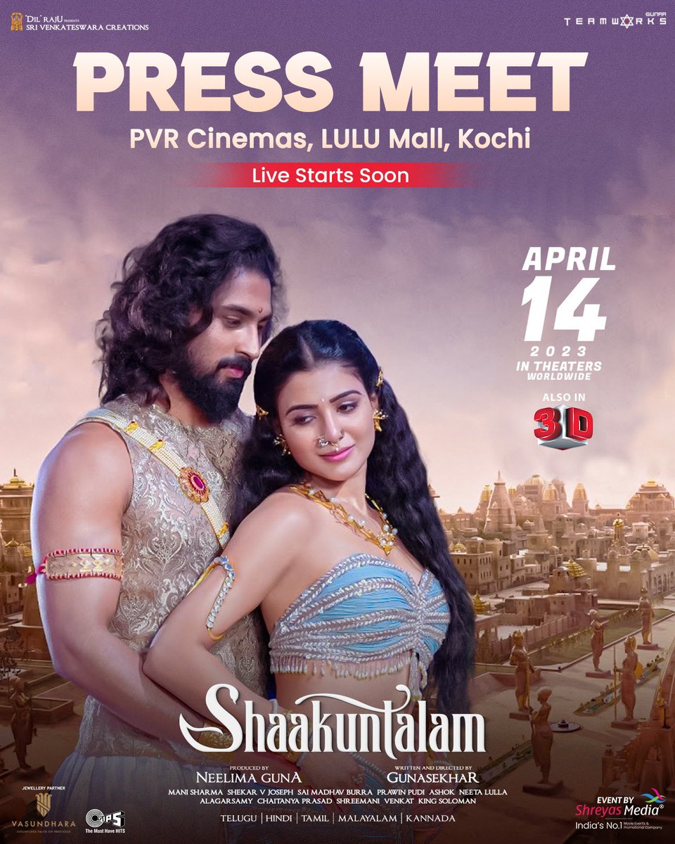 GunaaTeamworks's tweet photo. A Lovely Interaction calls for your presence at #Shaakuntalam Press Meet💕

📍PVR Cinemas, Lulu Mall, Kochi
Live Starts Soon
▶️https://t.co/jX6wIIkhEe

@Gunasekhar1 @Samanthaprabhu2 @ActorDevMohan #ManiSharma @neelima_guna @GunaaTeamworks @SVC_official @tipsofficial @shreyasgroup https://t.co/q6i52nGQVt