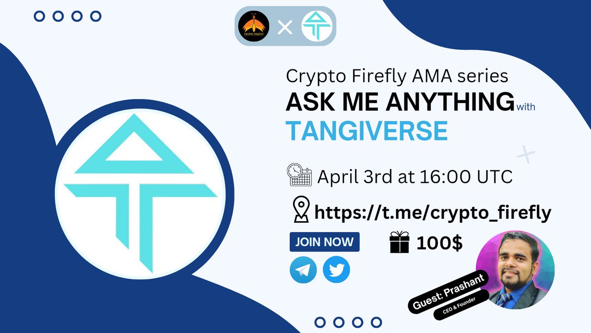 cryptofirefly_5's tweet photo. 🔉We're pleased to announce our next  #TEXT #AMA with Tangiverse on April 3rd at 16:00 UTC.

💰Rewards Pool: $100

🏠Venue : https://t.co/bszbFiethC

〽️Rules:
1⃣ Follow: @cryptofirefly_5 &amp; @tangiverse
2⃣ Must Like,  retweet &amp; tag 3 friend
3⃣ Comment Your Questions Unlimited. https://t.co/btZzP5p26j