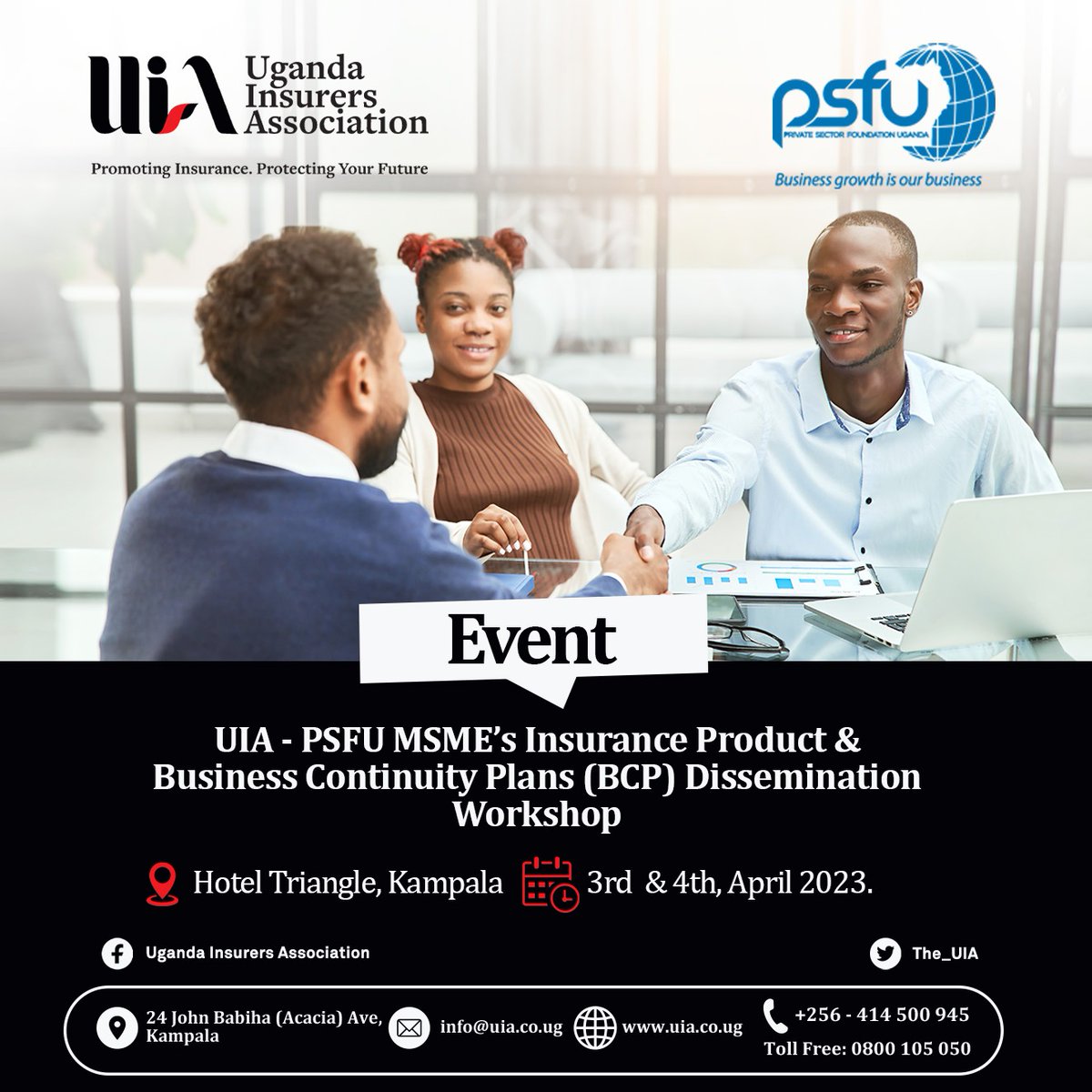 The_UIA's tweet photo. We shall be having a 2-day workshop to present the insurance products developed for the implementation of the UIA- @PSF_Uganda MSME Project. @IraUganda
📍Hotel Triangle
#UIA #PSFU #IRA #insurance #PromotingInsurance #InsuranceProduct https://t.co/MM5o1PoUL8
