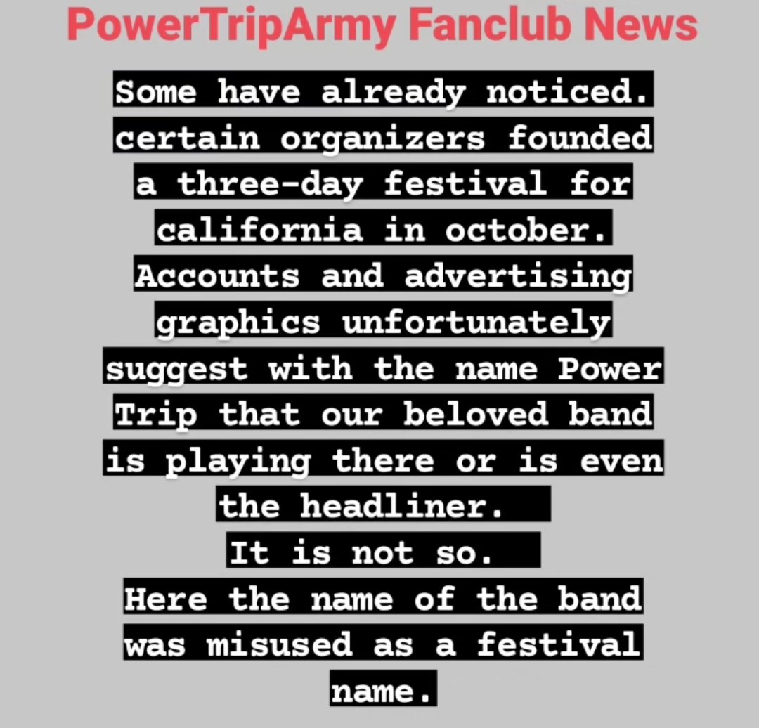 PowerTripArmy's tweet photo. Certain organizers founded a three-day festival for california in october.  Graphics unfortunately suggest wrong @powertriptx.is Part of It.  It is not so.  Here the name of the band was misused as a festival name. 

No more word's needet, just disrespectful from @Powertriplive https://t.co/WvQCKBkWQb