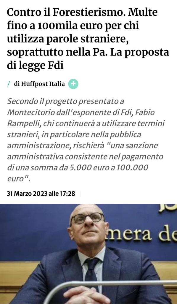 Something Is going wrong. A Riot act...
We are going to live in a very multicultural  world, where the meltinpot and other languages are the basic rule, but in Italy mr. Rampelli, deputy of Brother of Italy wants to deny words from other languages.