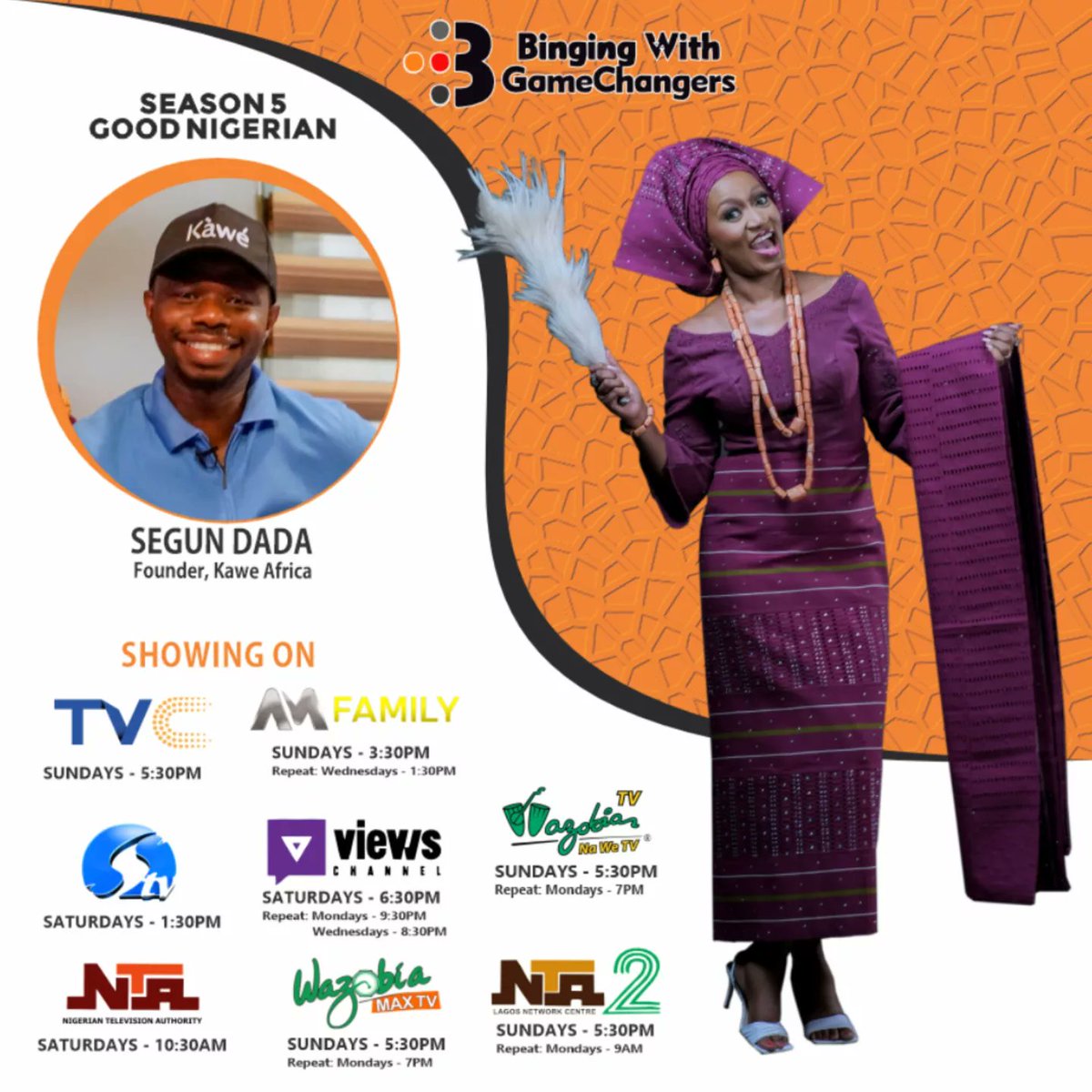<a href="/segun_dada/">segun dada</a> of <a href="/kaweafrica/">KAWE</a> is our Good Nigerian!Catch his chat with <a href="/Sheyiban/">Seyi Banigbe</a> 👇
SATURDAYS
■NTA Network @ 10.30AM
■Silverbird @ 1.30PM
■Views Channel @ 6.30PM
SUNDAYS
■Africa Magic Family @ 3.30PM
■TVC @ 5.30PM
■NTA2 @ 5.30PM
■Wazobia Max &amp; TV @ 5.30PM
■Wazobia TV@ 5.30PM