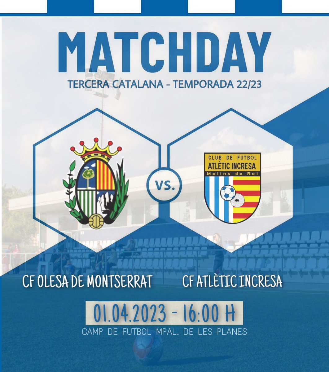 Primer equip | Jornada 25

⚽️⚔️ MATCH DAY⚔️⚽️ 

🆚 <a href="/cf_olesa/">Olesa Cf</a> 
📅 Dissabte 1 d’Abril
⏰ 16:00 
🏟️ Camp Mpal. de Les Planes

#Sisasisa #SentimentIncresa #3cat8