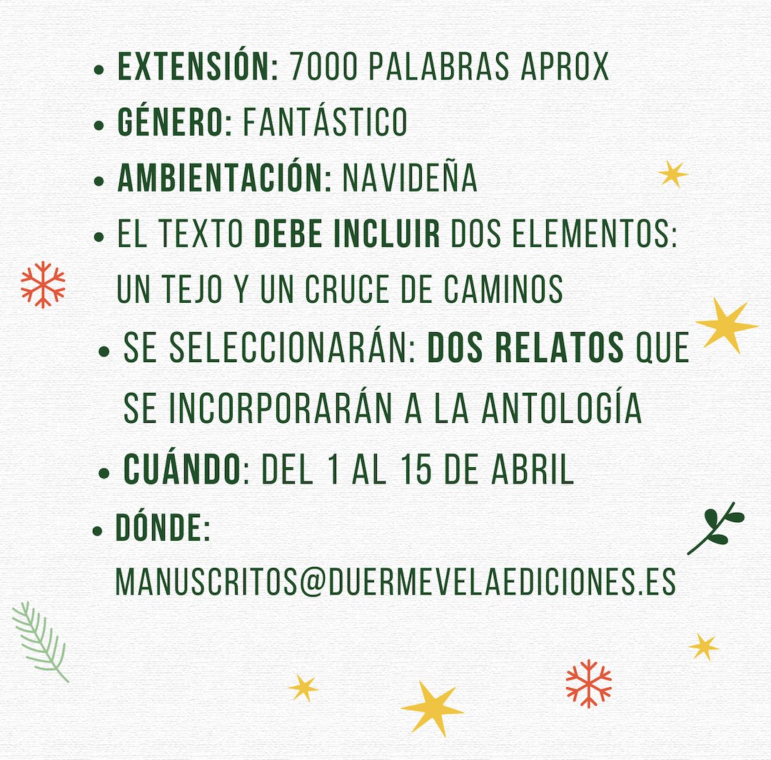 ⚠️IMPORTANTE ⚠️ Abrimos convocatoria hasta el 15 de abril para nuestra antología de relatos navideños fantásticos 🎄

✨Lee atentamente todas las bases aquí: duermevelaediciones.es/manuscritos/
