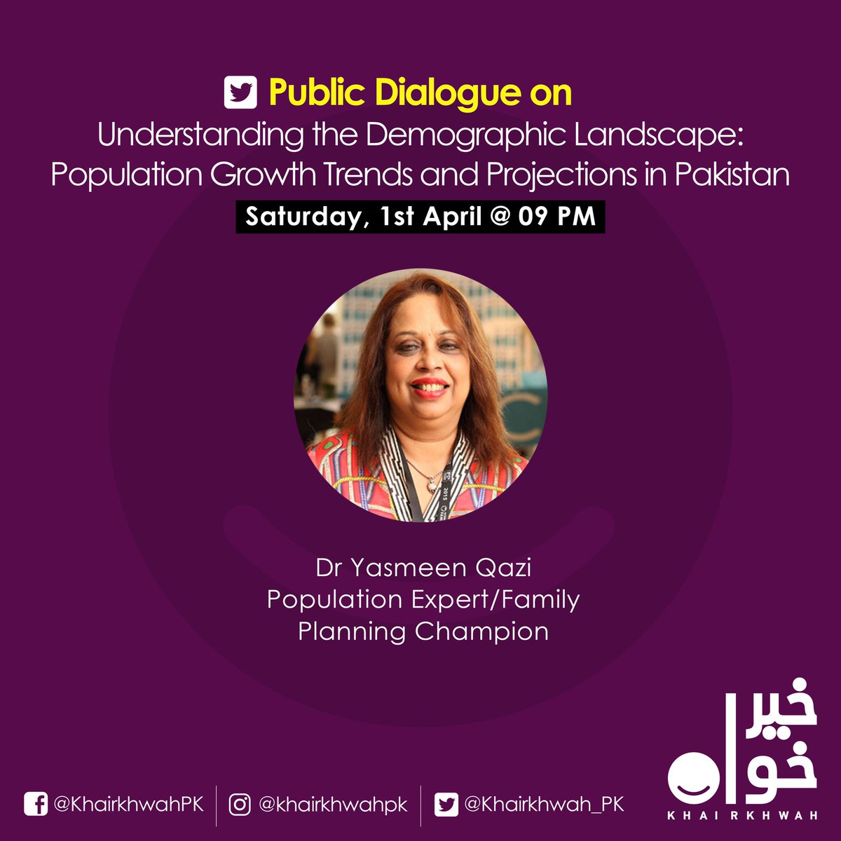 .<a href="/QaziYqazi/">Yasmeen Qazi</a> is a reproductive health expert who has been an active advocate for women’s health issues for the past 25 years. Tune in at 9 PM tonight for an insightful discussion on 
population dynamics in Pakistan and the way forward.

#KhairKhwah #InvestinFamilyPlanning