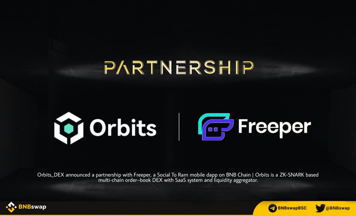 BNBSwap's tweet image. 📢 @Orbits_DEX announced a partnership with @Web3_freeper! 

#Orbits is a ZK-SNARK based multi-chain order–book DEX with SaaS system and liquidity aggregator.

Freeper is a #social2earn mobile dapp on #BNBchain. 

#BNB #BSC #Web3 #Crypto #DeFi #DEX #CryptoNews