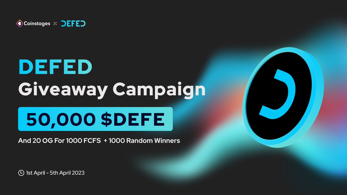 Coinstages's tweet photo. 🥳We’re excited to announce our next #Giveaway with @DEFED_OFFICIAL

🎁Prize Pool: 50,000 $DEFE

📃Task
➡️Follow @Coinstages &amp; @DEFED_OFFICIAL
➡️Tag 3 Your Friends
✅Complete https://t.co/Go8HxqkXRZ

⏰ End 5th April

#Giveaway #DEFED #Crypto #DEFE #Coinstages https://t.co/JNmVPATKJq