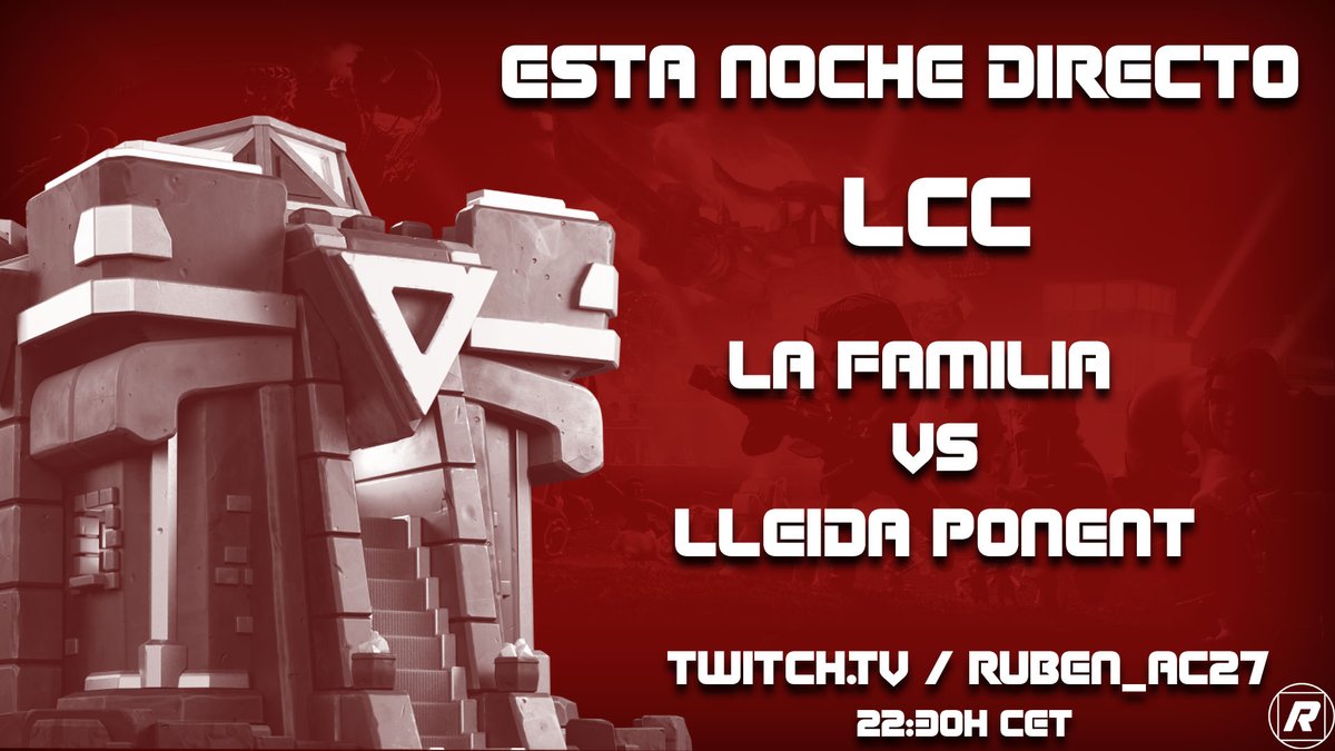 🟣¡DIRECTO!🟣 ⏰Hora: 22:30h 🇪🇸 | 🏆Torneo: @lligacatclash ⚔️Guerra: @familiaperucoc vs @LleidaPonent 👉Twitch.TV/Ruben_AC27 👉Twitch.TV/Ruben_AC27 👉Twitch.TV/Ruben_AC27