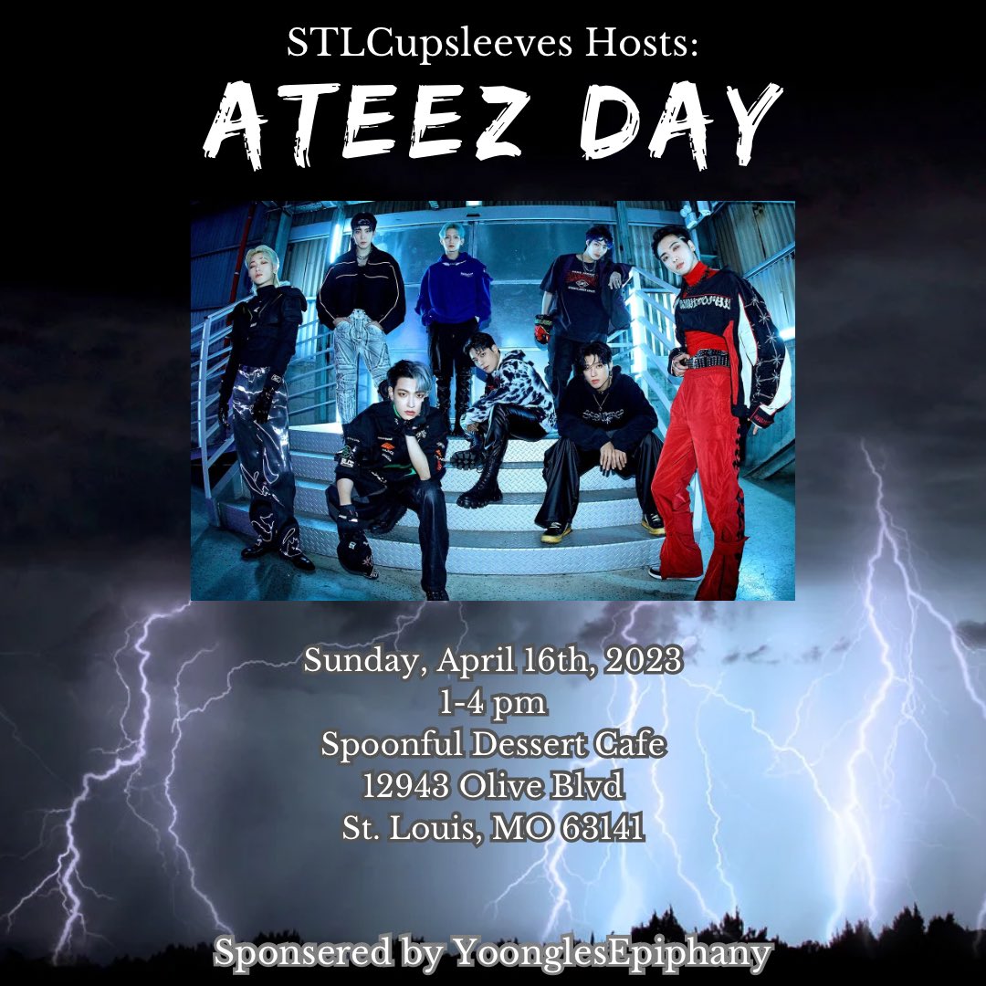 STLCupsleeves's tweet photo. Get ready for Ateez day in St. Louis!! So many people requested for an Ateez event so we are so excited that it's finally happening! See you on April 16th at Spoonful!

#ateez #ateezday #ateezstlouis #ateezcupsleeveevent #kpop #kpopstlouis #kpopevent https://t.co/AaTButI7of