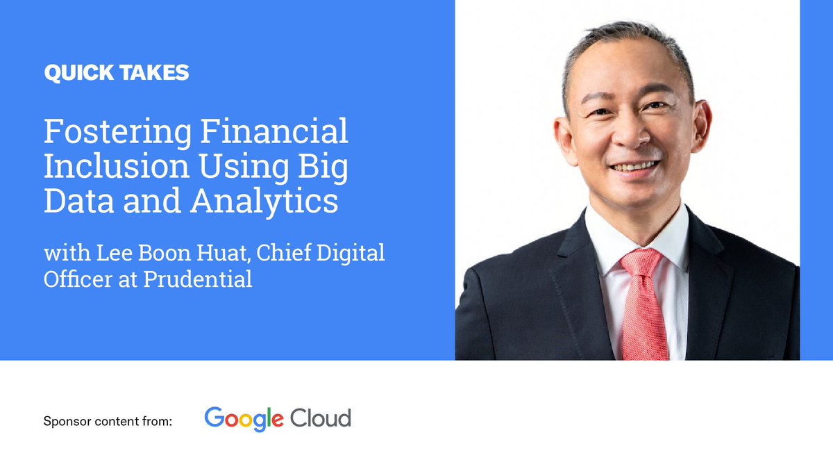 Grouve's tweet image. Video Quick Take: Prudential’s Lee Boon Huat on Fostering Financial Inclusion Using Data and Analytics - SPONSOR CONTENT FROM GOOGLE CLOUD dlvr.it/Slr3ln #Analyticsanddatascience #SponsorContent