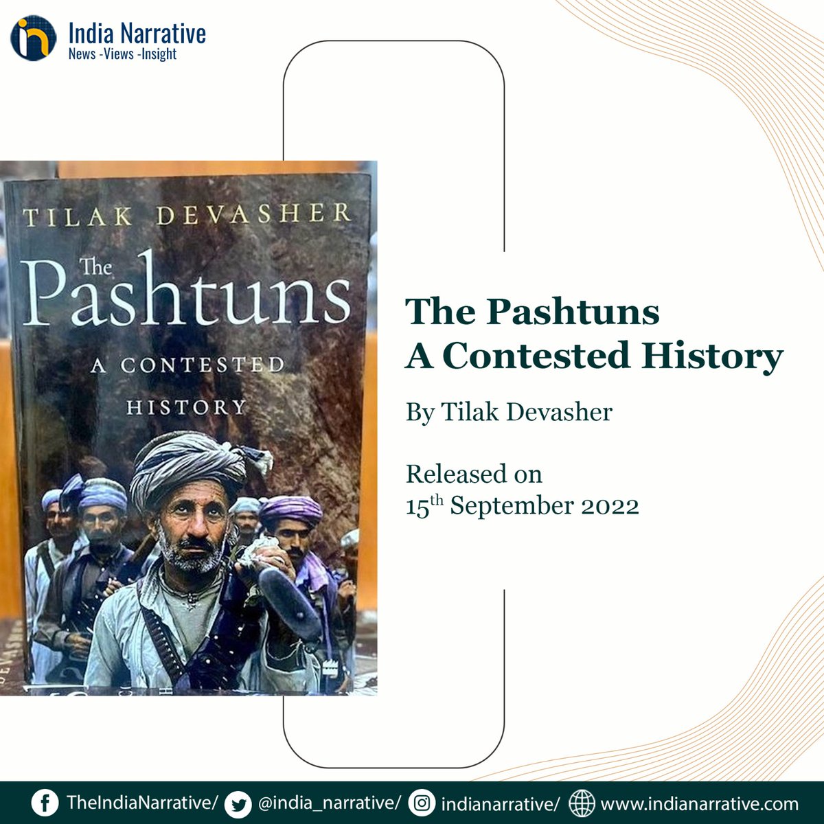 india_narrative's tweet photo. 'The Pashtuns: A Contested History' is written by veteran analyst @tilakdevasher1. He fulfills a gap in the geopolitical understanding of South Asia, given the US withdrawal from Afghanistan and the shifting power equations in the region (1/4)
#INBooks https://t.co/t1vxJm3AJ4