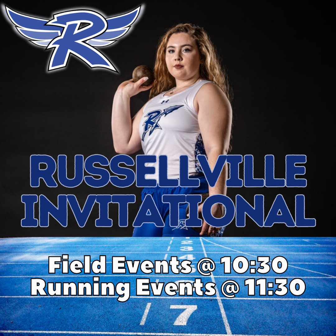 The Russellville Invite!  24 Schools, 1 Meet, 1 Goal. Let's Go Indians!