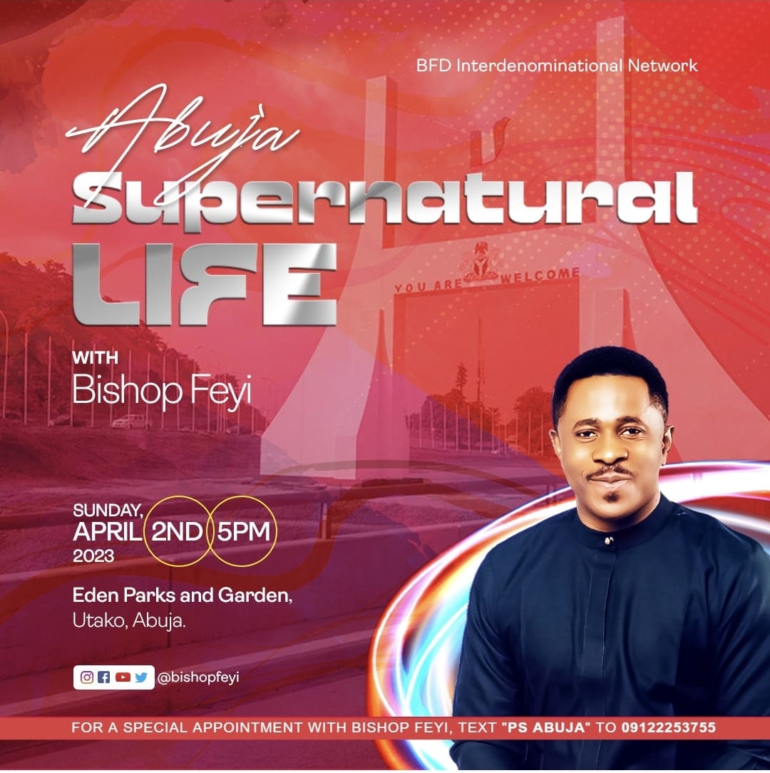 Abuja!! Tomorrow, God will speak accurately through his prophet. 
5pm prompt
Veune:  Eden Parks and garden.
 295, Augustus Aikhomu way, Utako Abuja.

#bishopfeyidaniels #bishopfeyi #pastorfeyidaniels #propheticdownload