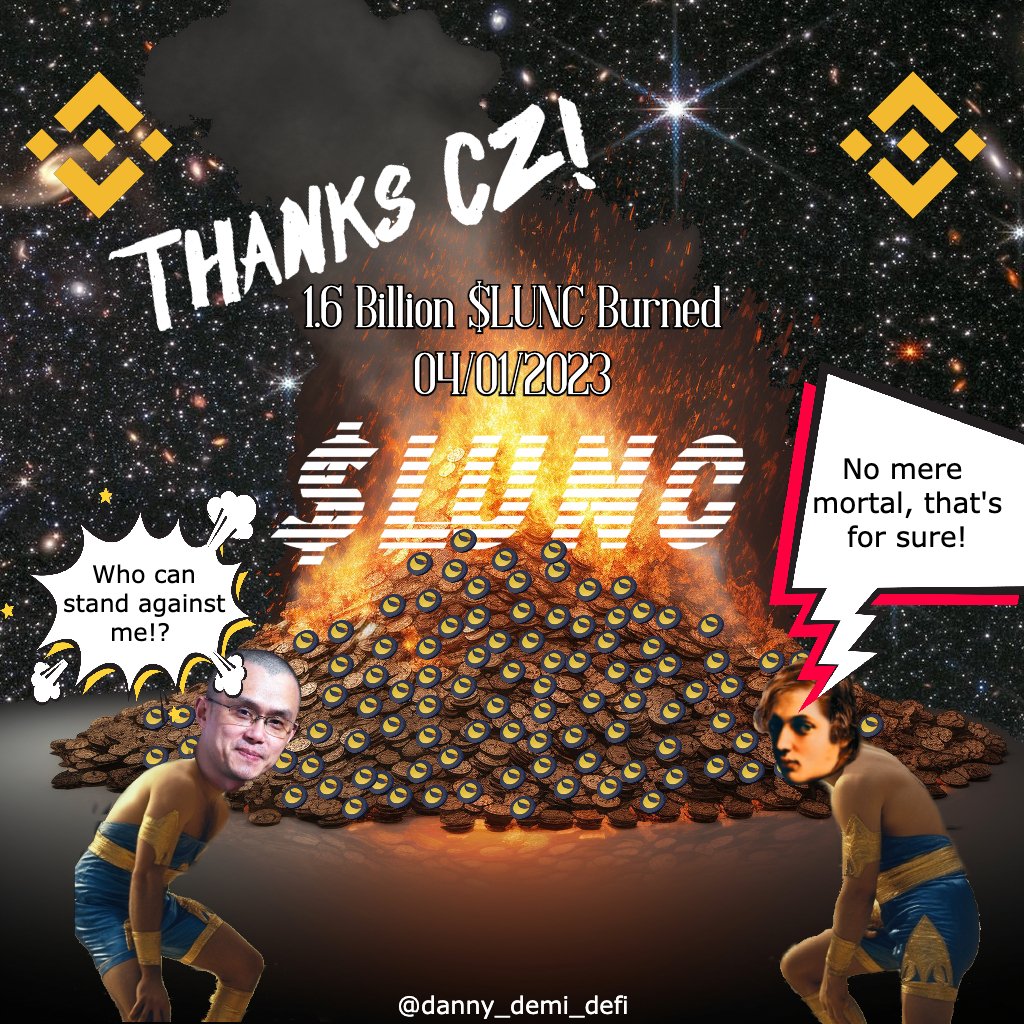 danny_demi_defi's tweet photo. 1.6 Billion $LUNC Burned by our good frendo @cz_binance and @binance @BinanceUS Thanks frendo! $LUNC - $USTC 😜

04/01/2023 Binance Burns $BNB #BINANCE #BINANCEBURN https://t.co/Bgbzu4LXn1