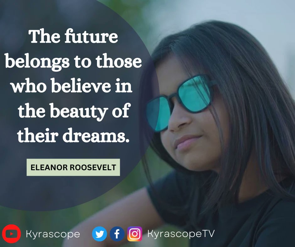 KyrascopeTV's tweet photo. The future belongs to those who believe in
the beauty of their dreams.
#Kyrascope https://t.co/5y84wfHZF2