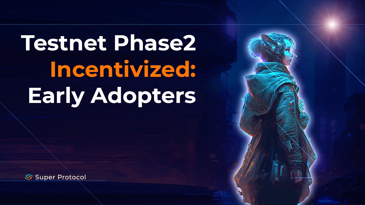 ⚡️ Hey, Supers! Super Protocol Testnet Phase2 Incentivized: Early Adopters Campaign is now live! 📍 Throughout March, you've been exploring our Testnet Phase2 – now it's time to reap the rewards! This exciting event offers an opportunity for our community members to earn…