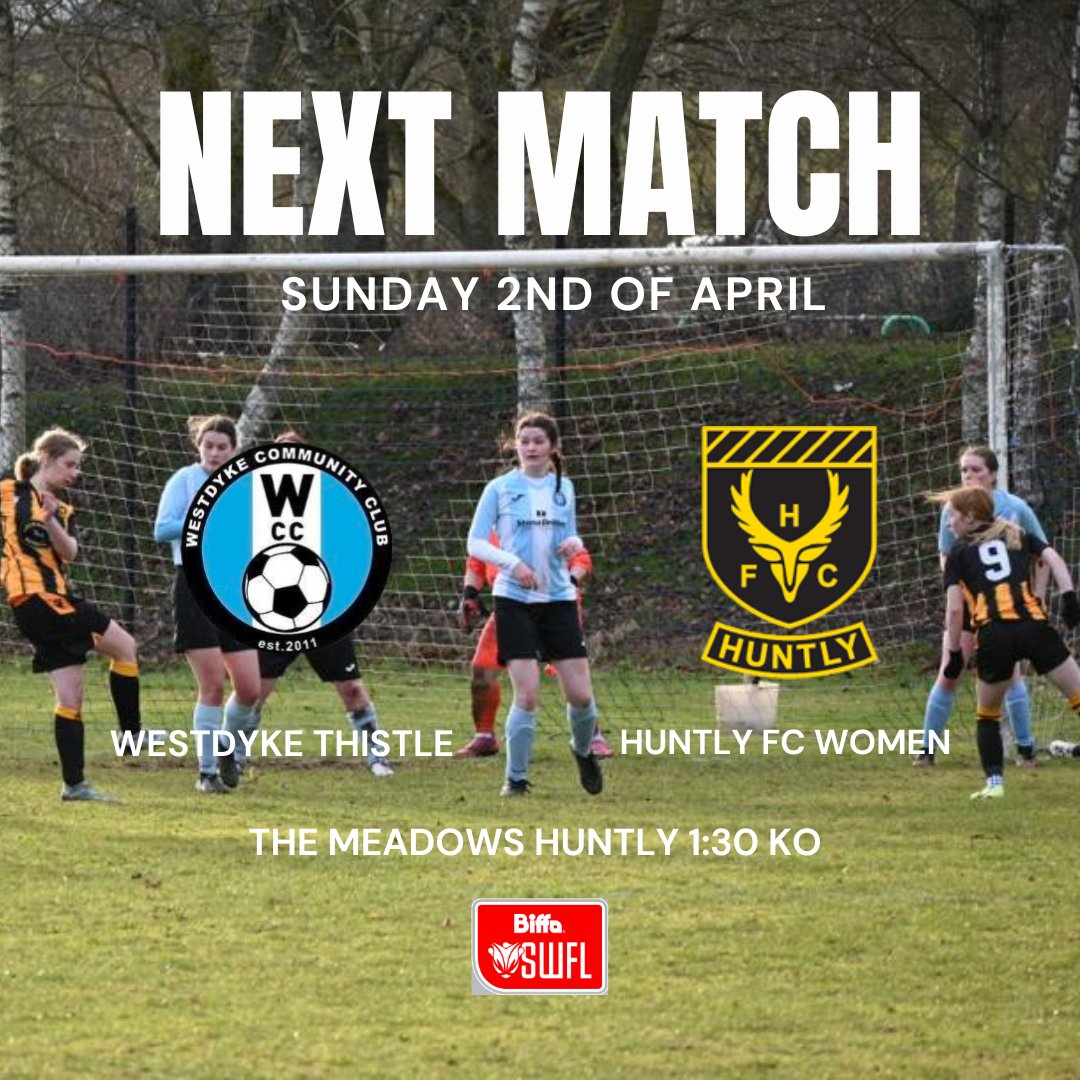westdykethistle's tweet photo. NEXT MATCH
This Sunday, we travel up to Huntly for our second meeting against Huntly FC Women in this short season.

The game kicks off at 1:30pm at the Meadows 3G in Huntly, as always supporters are welcome. https://t.co/u0fnIUmKA1