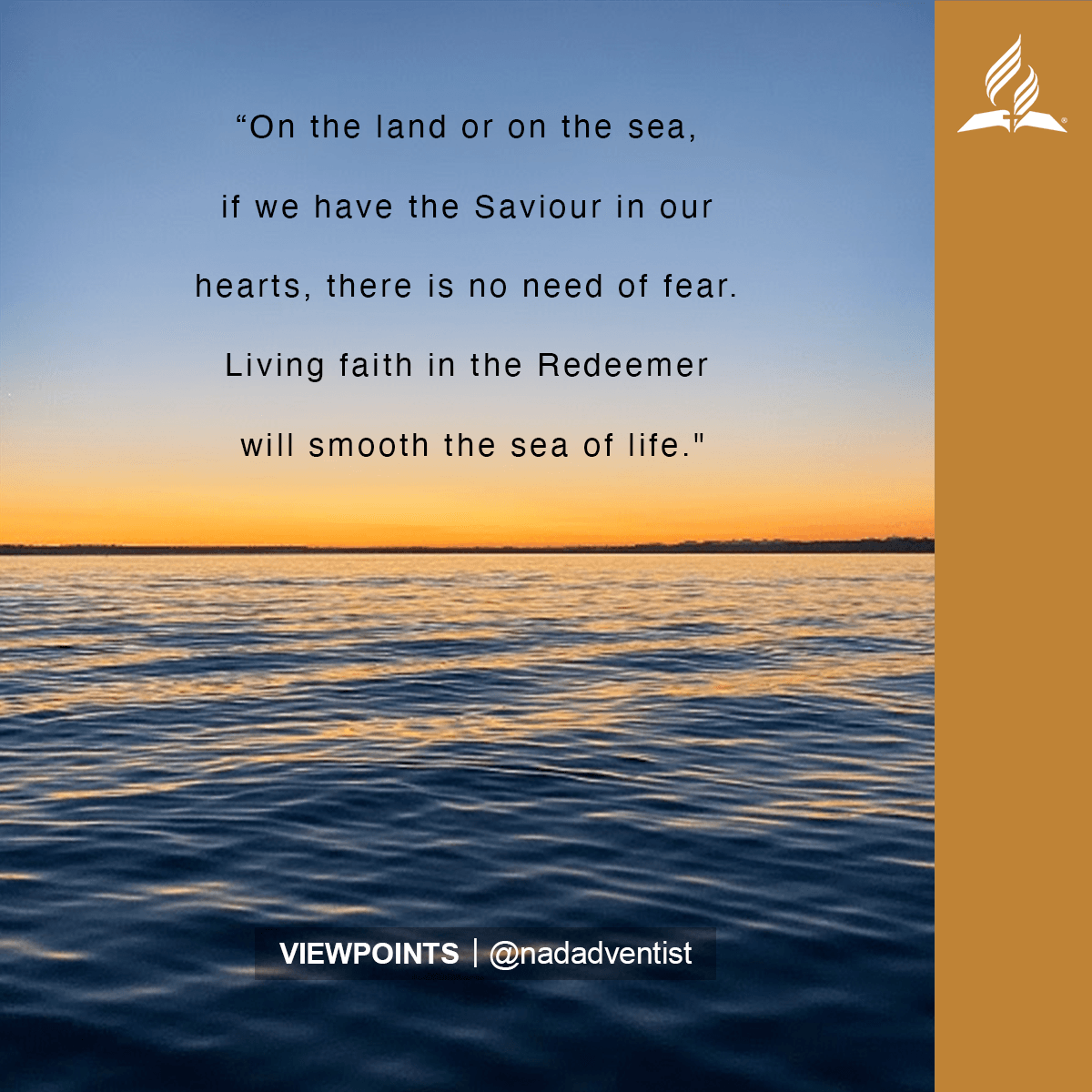 NADadventist's tweet photo. "We battle with the storm alone, forgetting that there is One who can help us... On the land or on the sea, if we have the Saviour in our hearts, there is no need of fear. Living faith in the Redeemer will smooth the sea of life."
-E.G. White

Subscribe at https://t.co/F6KxoWuq6I https://t.co/E1Oud79NHX