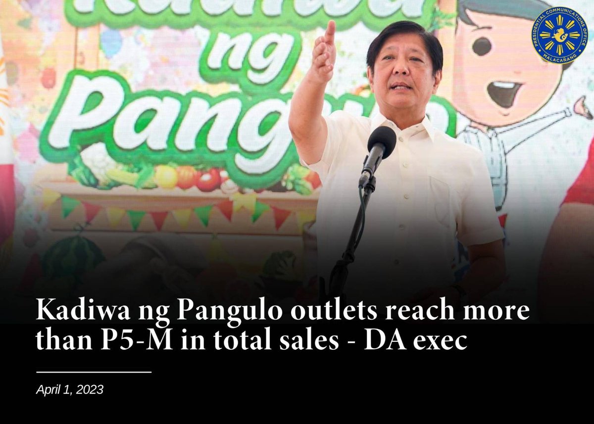 pcogovph's tweet photo. The Kadiwa ng Pangulo project of President Ferdinand R. Marcos Jr. has posted an estimated Php5.3 million in total sales since its launch this year, an official of the Department of Agriculture (DA) said on Saturday.

Read: https://t.co/CpqbE5YSAB https://t.co/QBmq5UpSjR