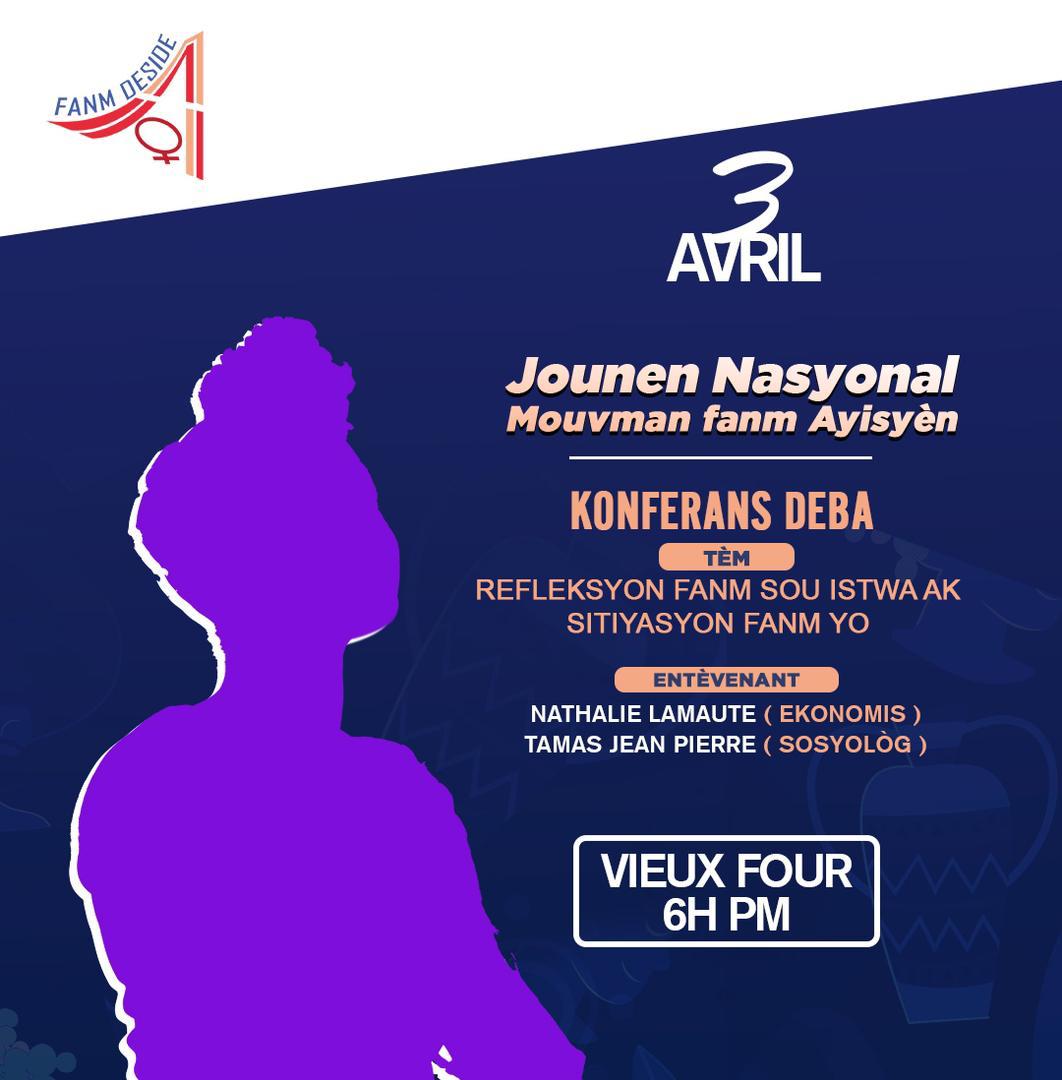 3 avril/ Jounen Nasyonal Mouvman Fanm Ayisyèn 

Jou lendi 3 avril 2023, Fanm Deside ap tann nou nan Vieux Four Bar Restaurant, Avenue Barranquilla Jakmèl, apati 6h nan aprè midi.

 Vin brase lide sou sou koze dwa fanm yo ak mouvman feminis la.

#3avril
#DwaFanm 
#BatayFanm