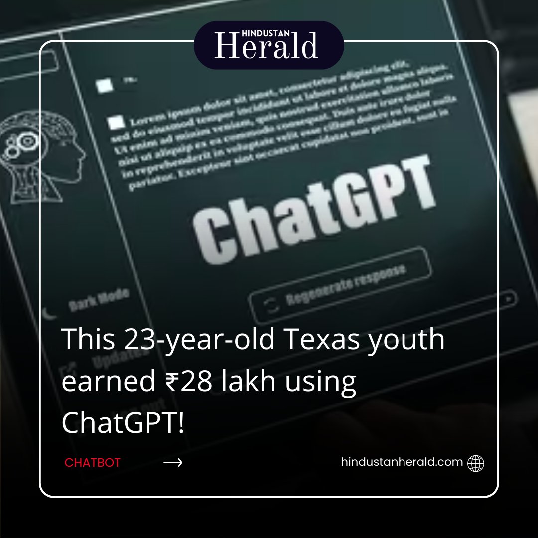 hindustanherald's tweet photo. Meet Lance Junck, the 23-year-old Texan who made ₹28 lakhs using ChatGPT! Learn how he did it in his ChatGPT Masterclass.
.
.
#hindustanherald #ChatGPT #OpenAI #AIchatbot #LanceJunck #ChatGPTMasterclass #Udemy #AI #ArtificialIntelligence #Texas #Success https://t.co/A0A1fe4AtI