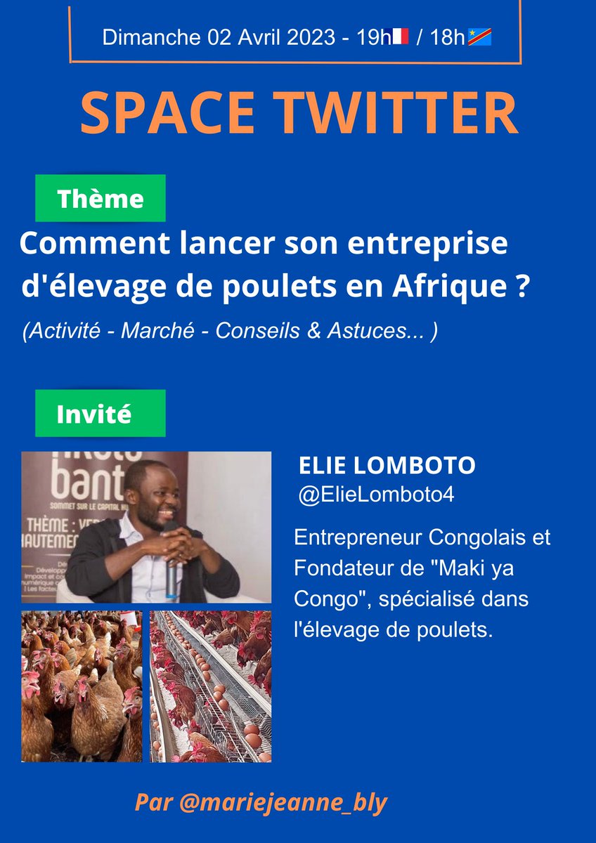 mariejeanne_bly's tweet photo. Vous avez un projet de création d’entreprise dans l’élevage de 🐓 en Afrique? Ou vous êtes en phase de lancement ? Ou simplement curieux? 

Ce space est pour vous !

@ElieLomboto reviendra pour nous sur son expérience et répondra à mes questions. Demain 19h!

Venez nombreux ! 🤩 https://t.co/ULGdmXcc1m