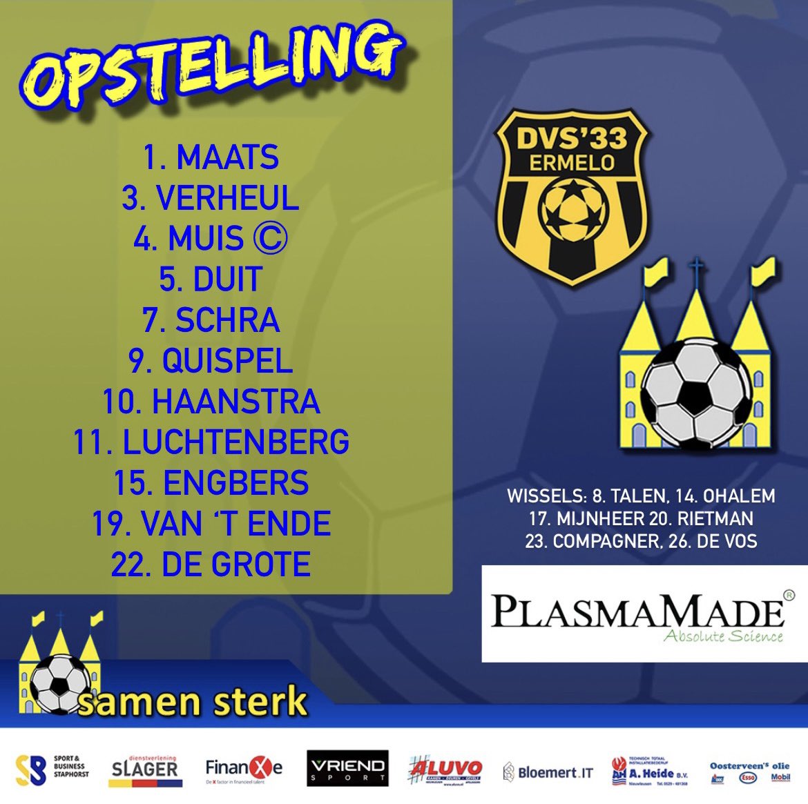 vvstaphorst's tweet photo. De opstelling van Staphorst voor het treffen van vanmiddag tegen @DVS33NL in Ermelo.
#dvssta #samensterk #kopdrveur #awaydays https://t.co/RQk1dncdfq