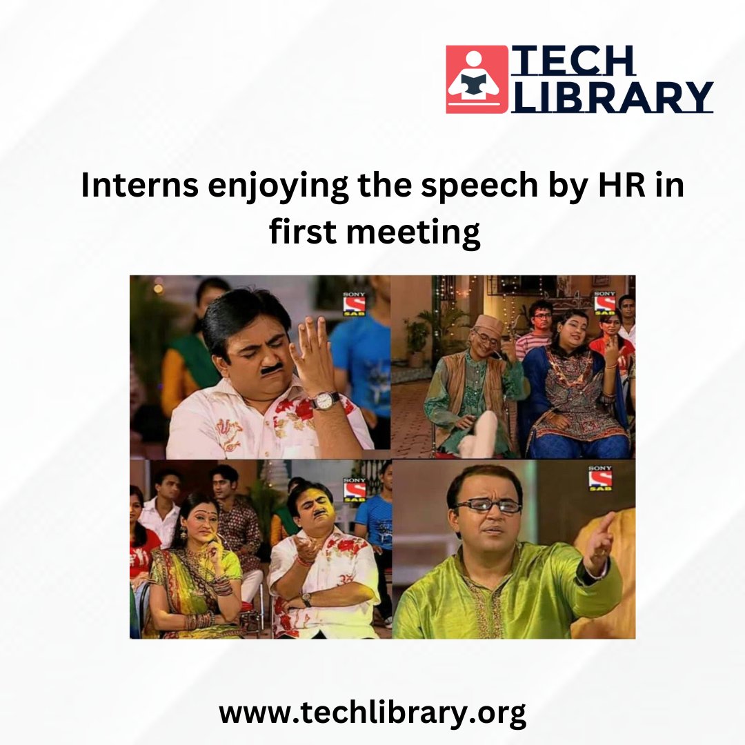 TechLibraryEdu's tweet image. Interns enjoying the speech by HR in first meeting
#techlibrary #courses #training #institute #digitalmarketing #marketing #memes #indianmemes #desihumour #funnymemes