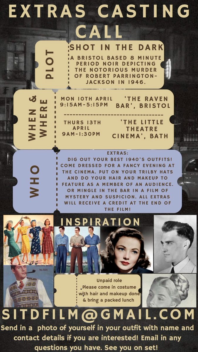 📢CASTING CALL! Please share!🎬Looking for #Bristol & #Bath extras to appear in a film based on Bristol’s oldest unsolved murder in 1946. Don your best film noir style eveningwear (think trilbies & victory suits, pin-curls & tea-dresses). Register with photo to SITDFILM@gmail.com