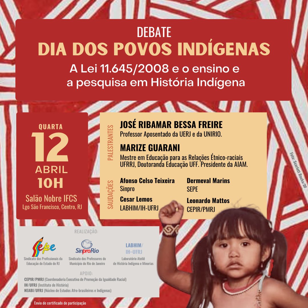 Não perca, dia 12/04, às 10h, debate sobre a Lei 11.645 e o ensino e a pesquisa em História Indígena, com José Ribamar Bessa Freire e Marise Guarani, no IFCS. Atividade em conjunto com o LABHIM e o
<a href="/sinprorio/">Sinpro-Rio - página oficial</a>, apoio da <a href="/cepir_rio/">CPIR Rio</a> e do IH e Neabi/UFRJ, c/ envio de certificados.