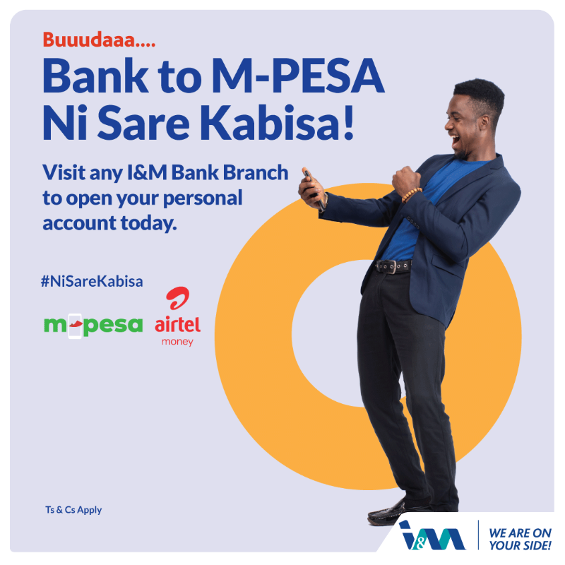 imbankke's tweet photo. Enjoy FREE Bank to MPESA and Airtel Money transactions when you open an I&amp;M Bank personal account today. Changamka! #NiSareKabisa