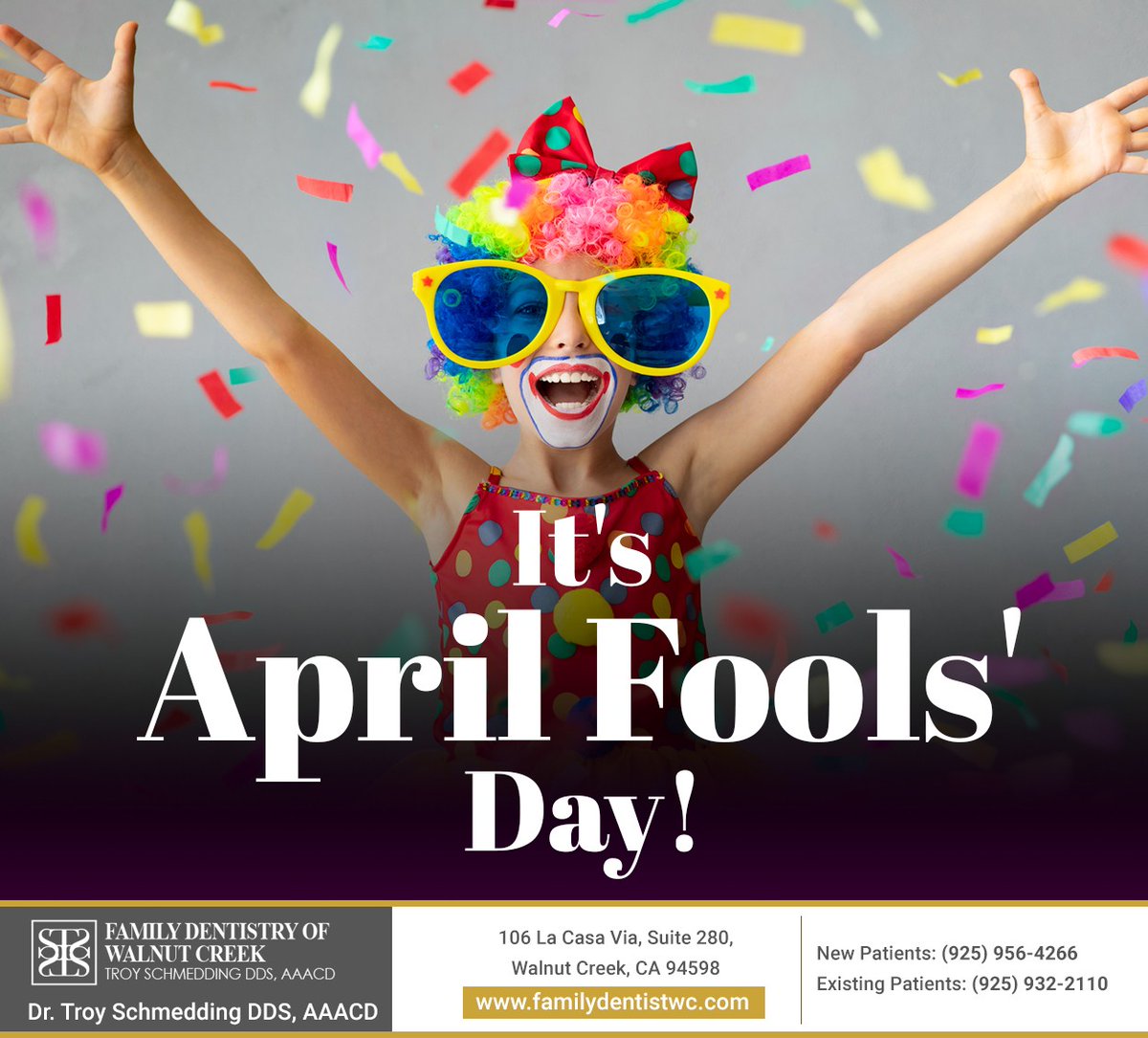 DrTroy's tweet photo. Don't believe everything you hear, especially today. Happy April Fools' Day. #AprilFools #drtroyschmedding #walnutcreek #CA https://t.co/4ia09v7KOn