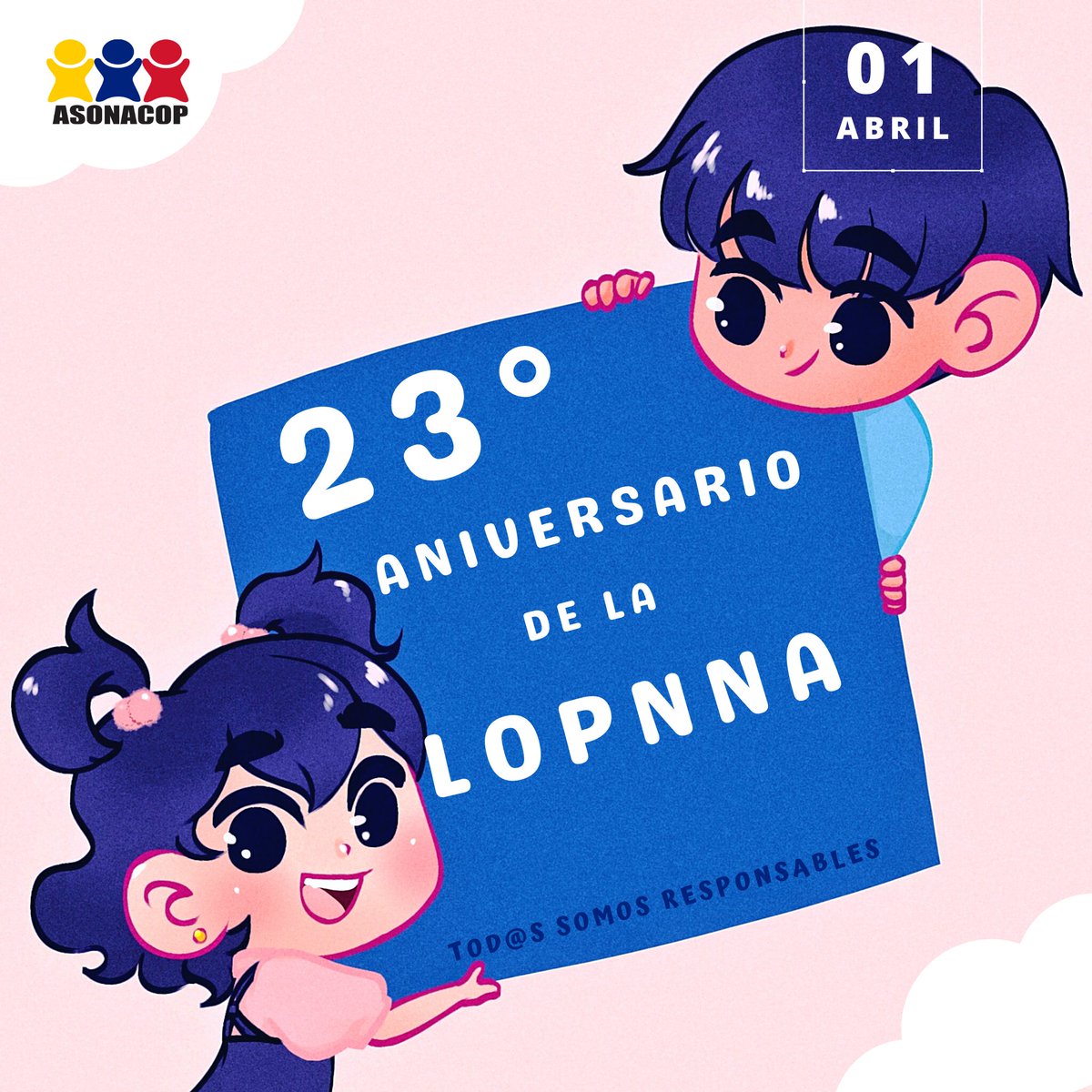 El 1 de abril se conmemora la entrada en vigencia de la Ley Orgánica para la Protección del Niño Niña y Adolescente (LOPNNA). 
.
.
.
.
#LOPNNA #ConsejerosDeProteccion #DerechosDelNiño #UnidosSomosMás #TodosSomosResponsables