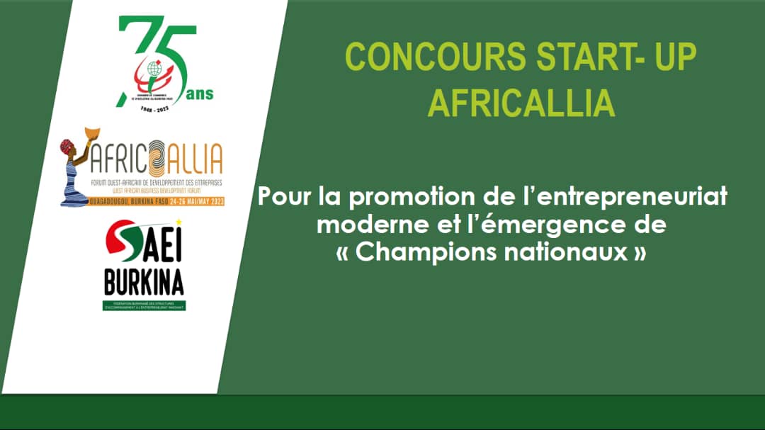 La Chambre de Commerce et d’Industrie du Burkina Faso (CCI-BF) en collaboration avec la Fédération Burkinabè des Structures d’Accompagnement à l’Entrepreneuriat Innovant (SAEI- Burkina) lance la première édition du Concours « START-UP AFRICALLIA ». owonews.net/2023/03/31/opp…