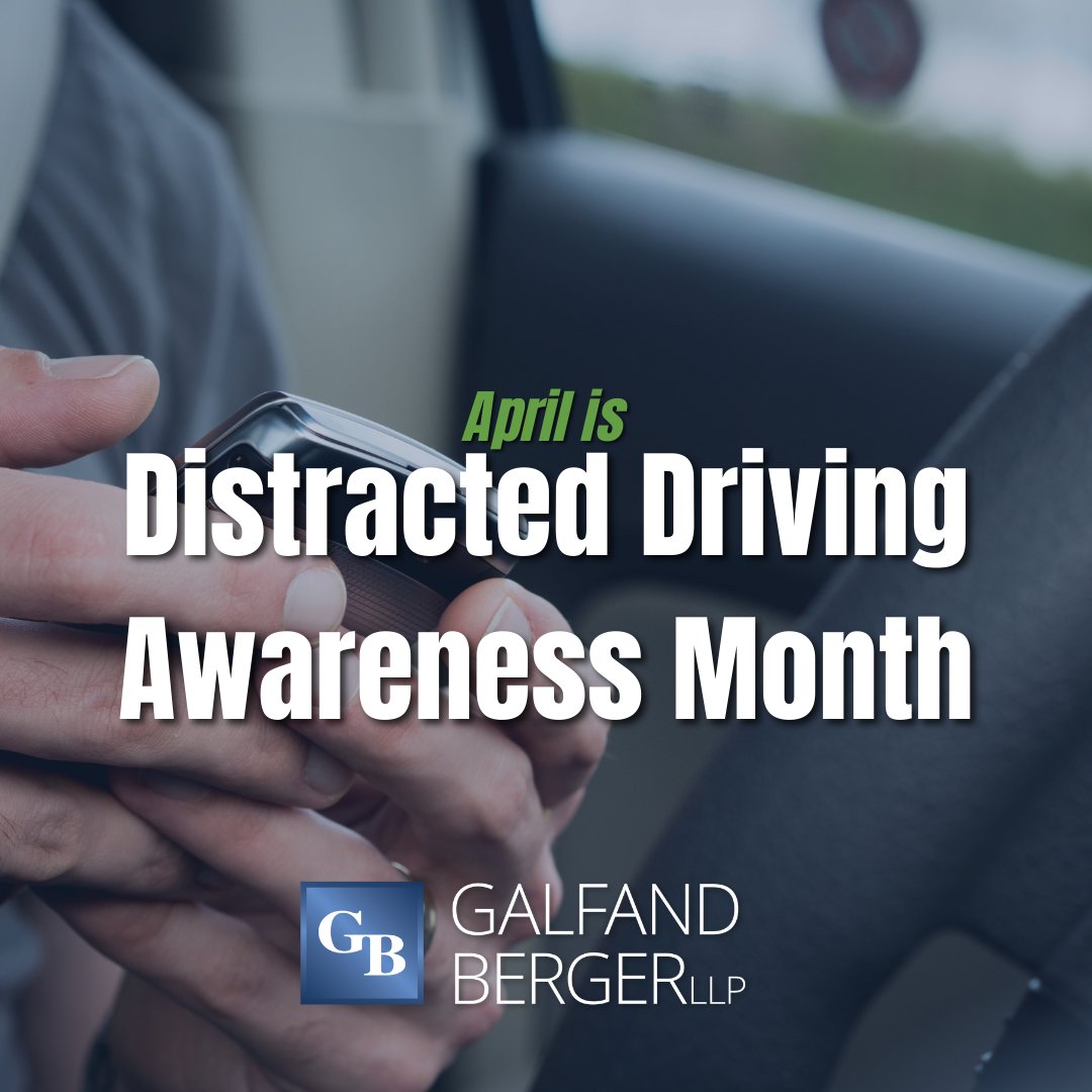 During Distracted Driving Awareness Month, be mindful of the dangers of texting and driving.

#GalfandBergerLLP #PhilaLawFirm #PhillyLawFirm #PAFirm  #DistractedDriving #TextingAndDriving #CarAccidentLawyers