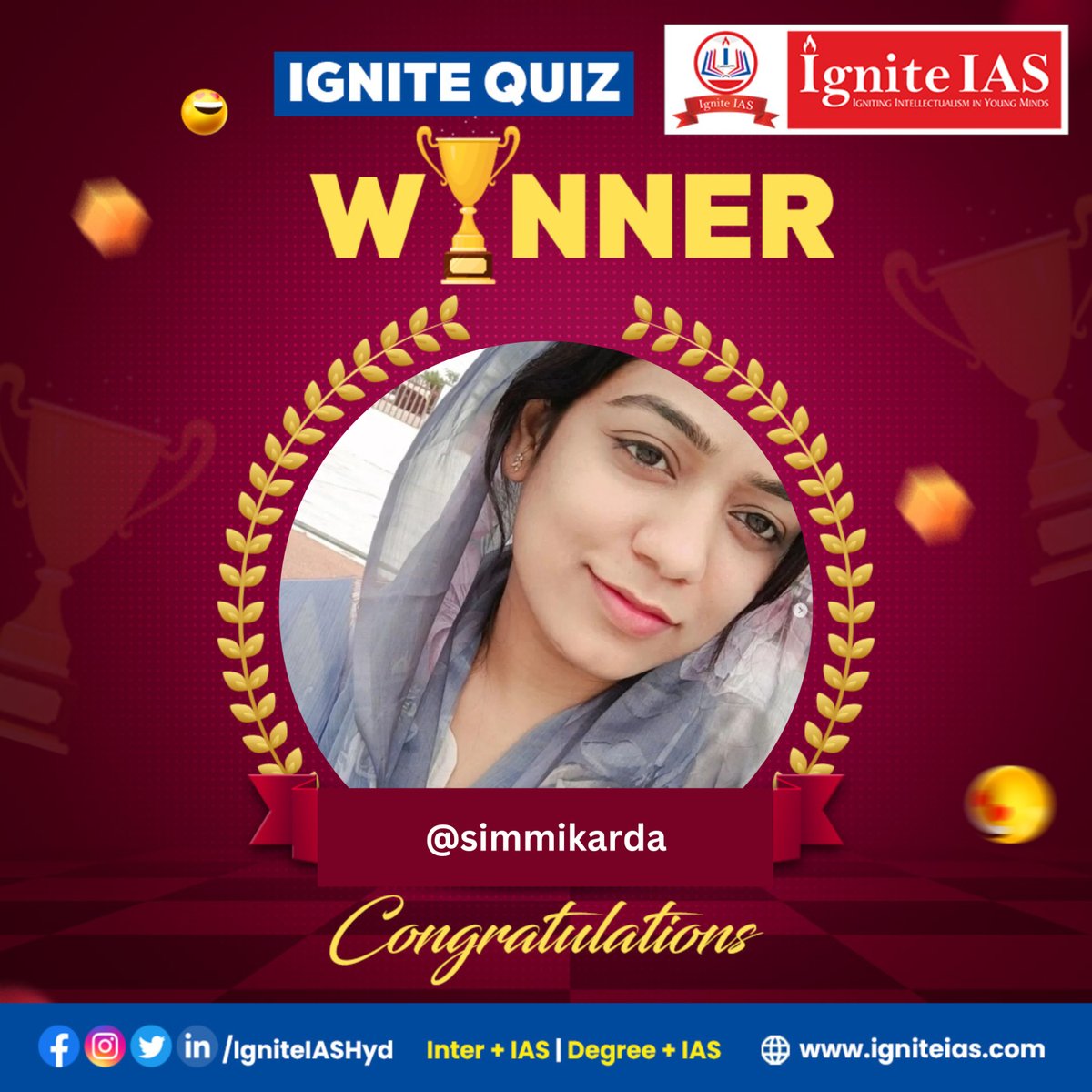 IasIgnite's tweet photo. Congratulations to @simmikarda for being the winner of #IgniteIASQuiz 🎉 🎉 🤩 🤩

#Igniteias #InterwithIAS #DegreewithIAS #DirectIAS https://t.co/UNsjIoQLsY
