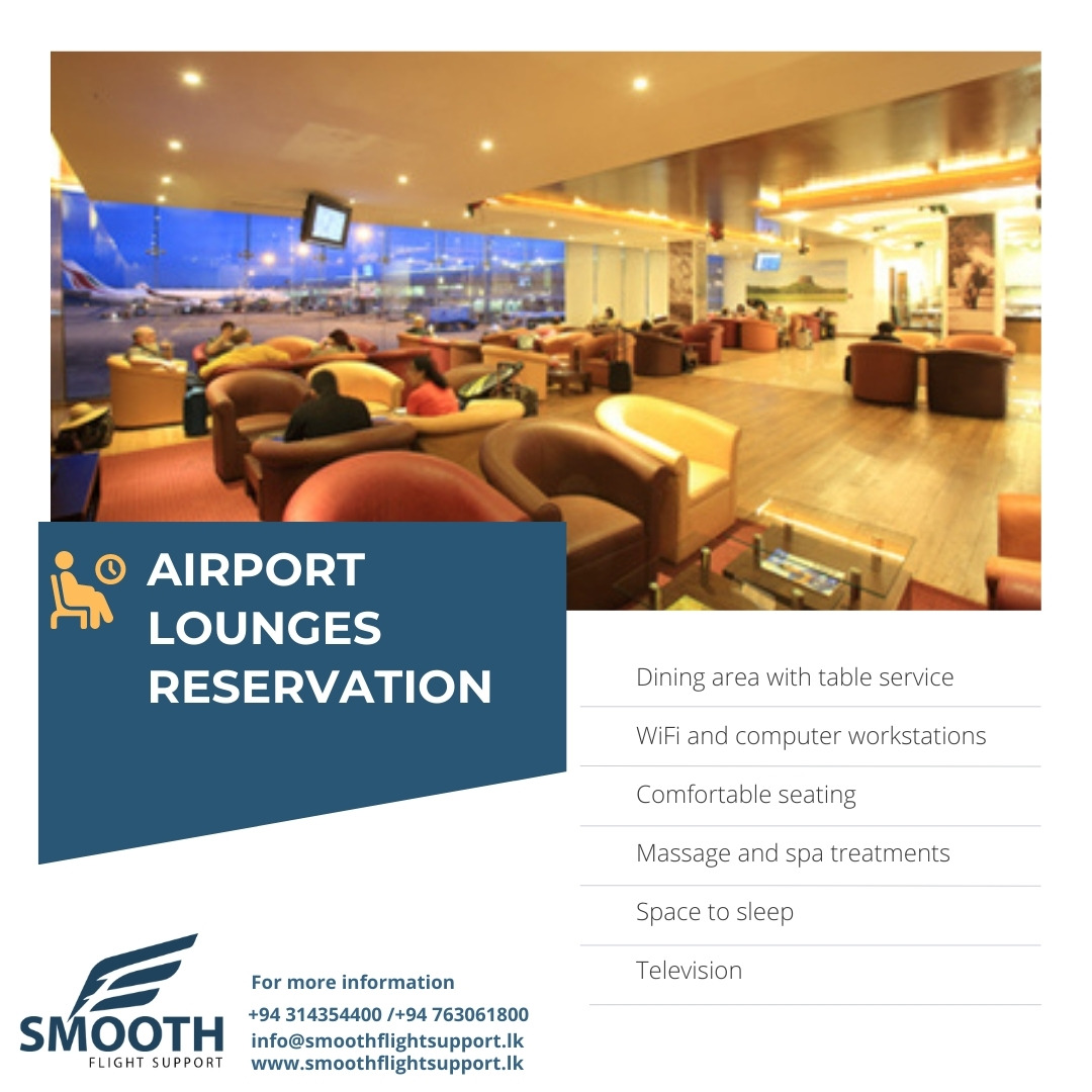 Airport lounge reservation
Please contact us for any aviation's solutions.
+94 76 306 1800
+94 31 435 4400
info@smoothflightsupport.lk
smoothflightsupport.lk

#overflying #landingpermit, #groundhandling, #aircraftfueling, #inlightcatering, #crew #passengerservice