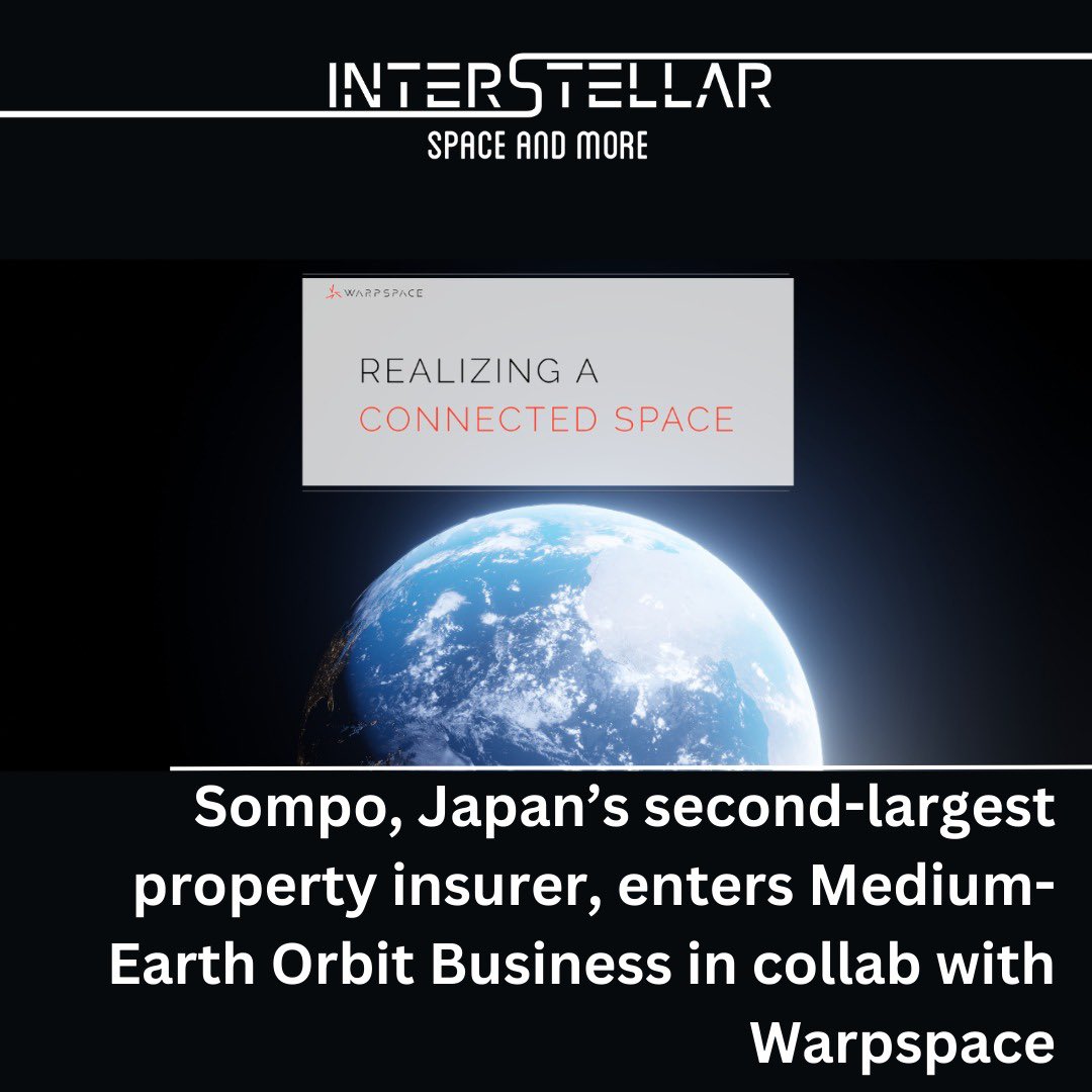 stratnews_tech's tweet photo. Exciting news in the space industry! Sompo, Japan's second-largest property insurer, has entered the medium-earth orbit business in collaboration with Warpspace.
๐ https://t.co/FUV1EhMzAP
#Sompo #Warpspace #SpaceIndustry #SatelliteInsurance #Innovation #interstellarnews https://t.co/DjrJBbGO9K