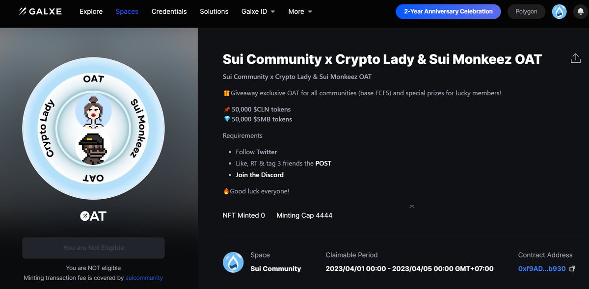 Sui Community x @SuiCryptoLady &amp; @Sui_MonkeyB OAT😍

🎁Giveaway exclusive OAT for all communities (base FCFS) and special prizes for lucky members

Claim OAT
galxe.com/suicommunity/c…

📌50,000 $CLN
💎50,000 $SMB

Connect Metamask wallet &amp; using #Avalanche

#Sui #SuiCommunity #OAT