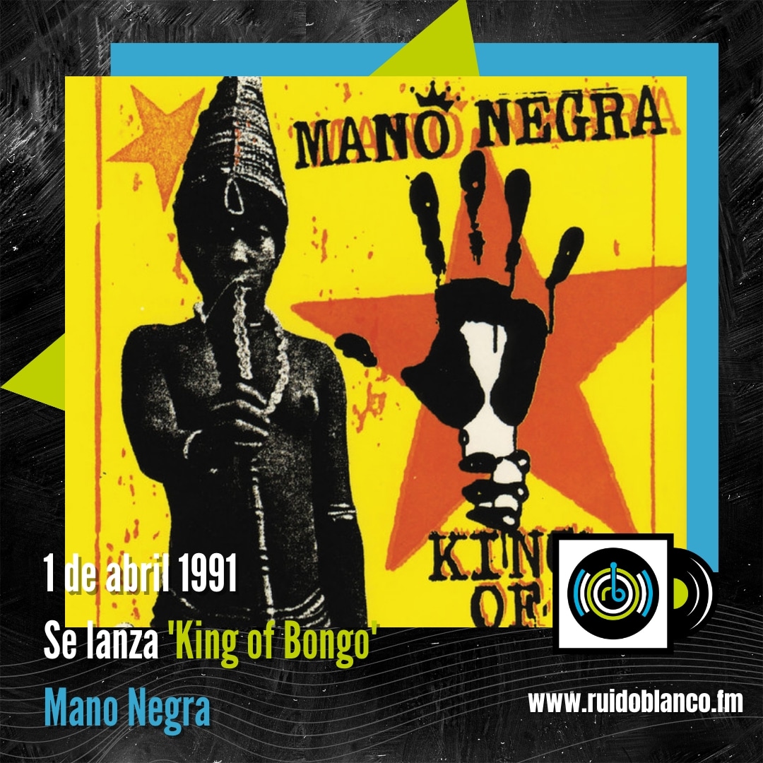 ruidoblancofm's tweet photo. Un día como hoy en 1991 se lanzaba “King Bongo” tercer álbum de #ManoNegra ¿celebramos con “Bring the Fire” o “Don't Want You No More”? 🤘😎🎵
#RuidoBlancofm #KingofBongo #Manonegra https://t.co/BcmELGAtht