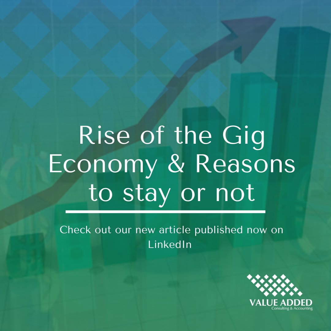 The rise of gig economy and whether it is here to stay? 
.
.
.
#gigeconomy #valueaddedconsulting #accountingandauditfirmsindubai #uaeeconomy