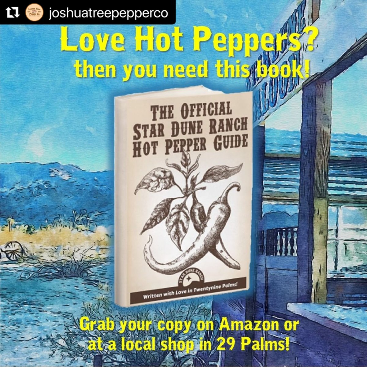 🎉Yay! The Official Star Dune Ranch Hot Pepper Guide is now available on Amazon!

Click here or the link in our bio: 
amzn.to/3Kl7IlN

#shoplocal #peppers #hotpeppers #bookrelease #twentyninepalms #joshuatree #book #reading #growing #gardening