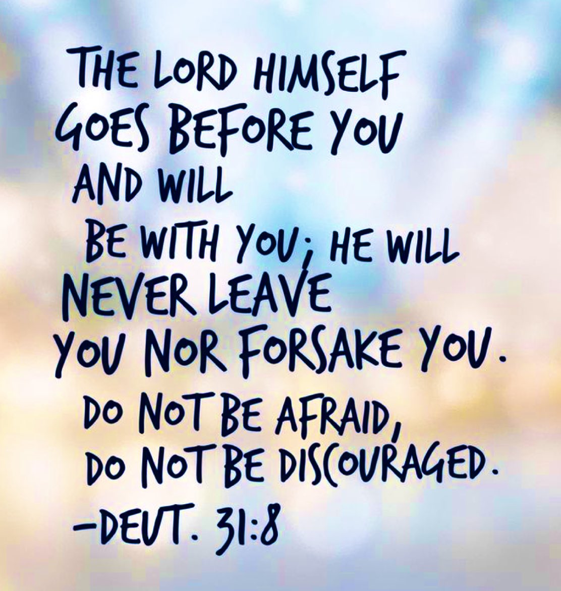 sharonePack's tweet photo. #GoodShepherd

It is the LORD who goes before you. He will be with you;
He will not leave you or forsake you. Do not fear or be dismayed 

                                         #PROMISE💫 https://t.co/LvGy1eRWYT