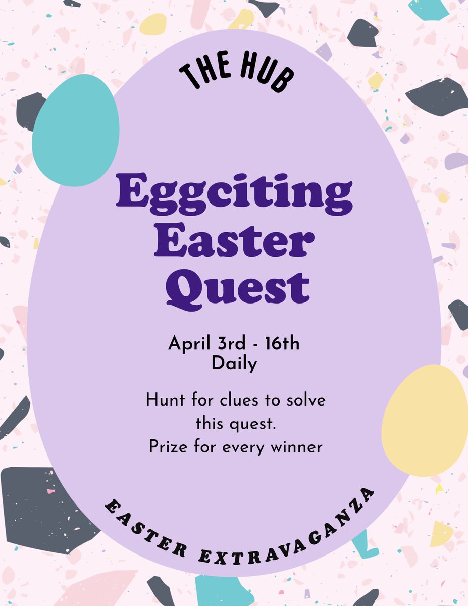 The Eggciting Easter Quest starts on Mon April 3rd and ends on April 16th!! Scattered carefully around the outside of The Hub are clues to solving this fill in the blanks quest.  Discover all the hidden items, solve the puzzle and receive a well deserved prize. #community #TheHub
