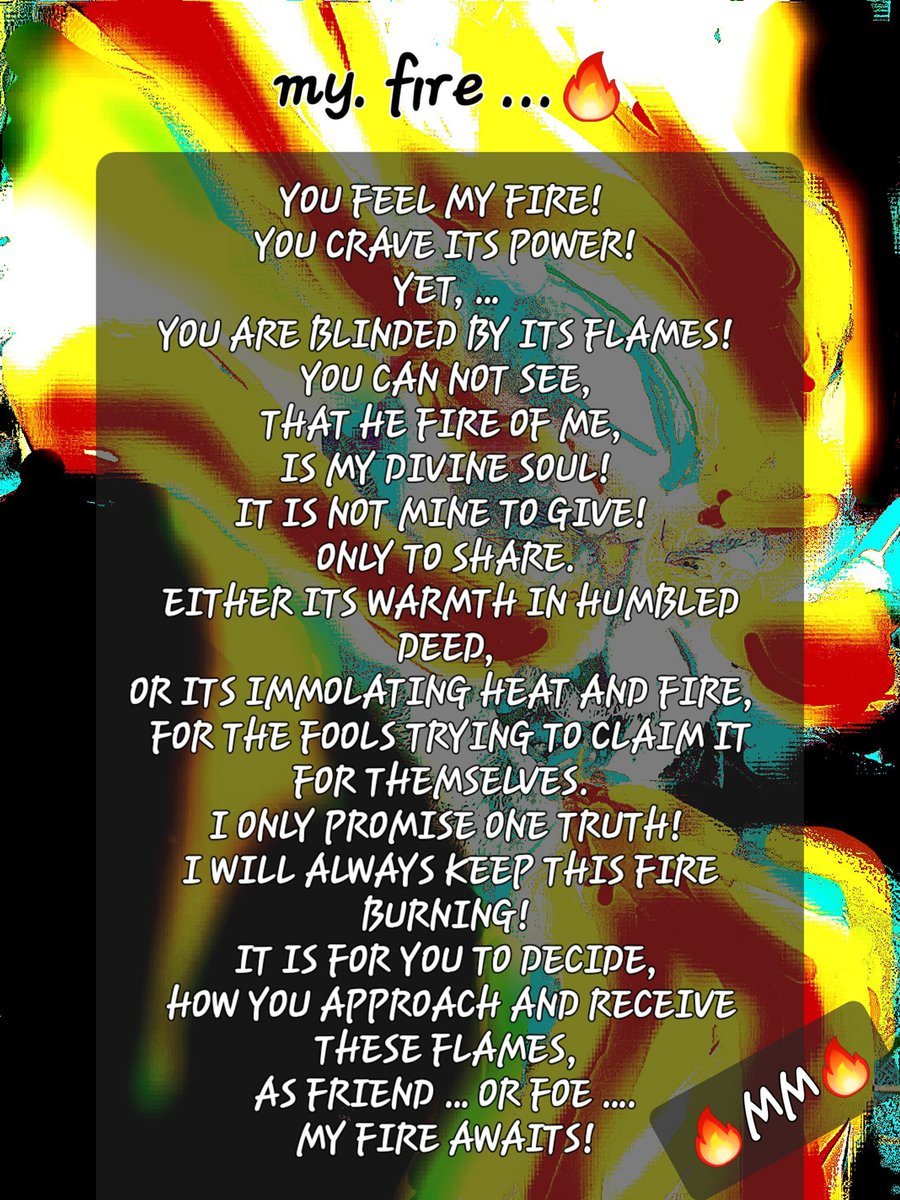 MaD_mYsTiC_50's tweet photo. my fire ...🔥
#madmystic50 #myfire #poetry #poet #POEMS #poetrytwitter #poetic #poemoffire https://t.co/Ai4NSzpxeY