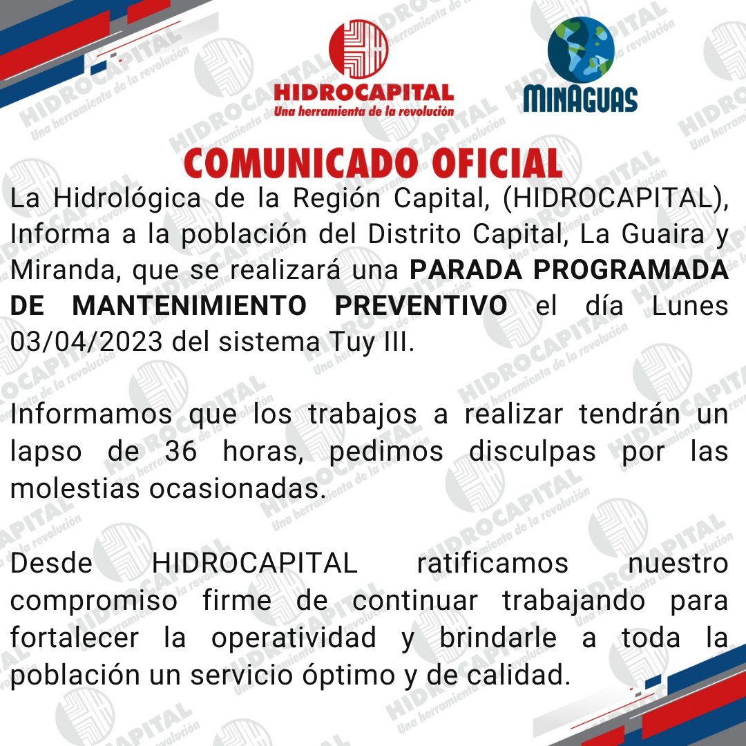 hidroven_ve's tweet photo. #Atención Informamos a nuestros usuarios que en virtud de las obras que se adelantan como parte del plan de mantenimiento preventivo del Sistema Tuy Ill,  el servicio de agua potable será temporalmente interrumpido por 36 horas @NicolasMaduro @RMarcoTorres @harolclemente https://t.co/bzeP1zcUDY
