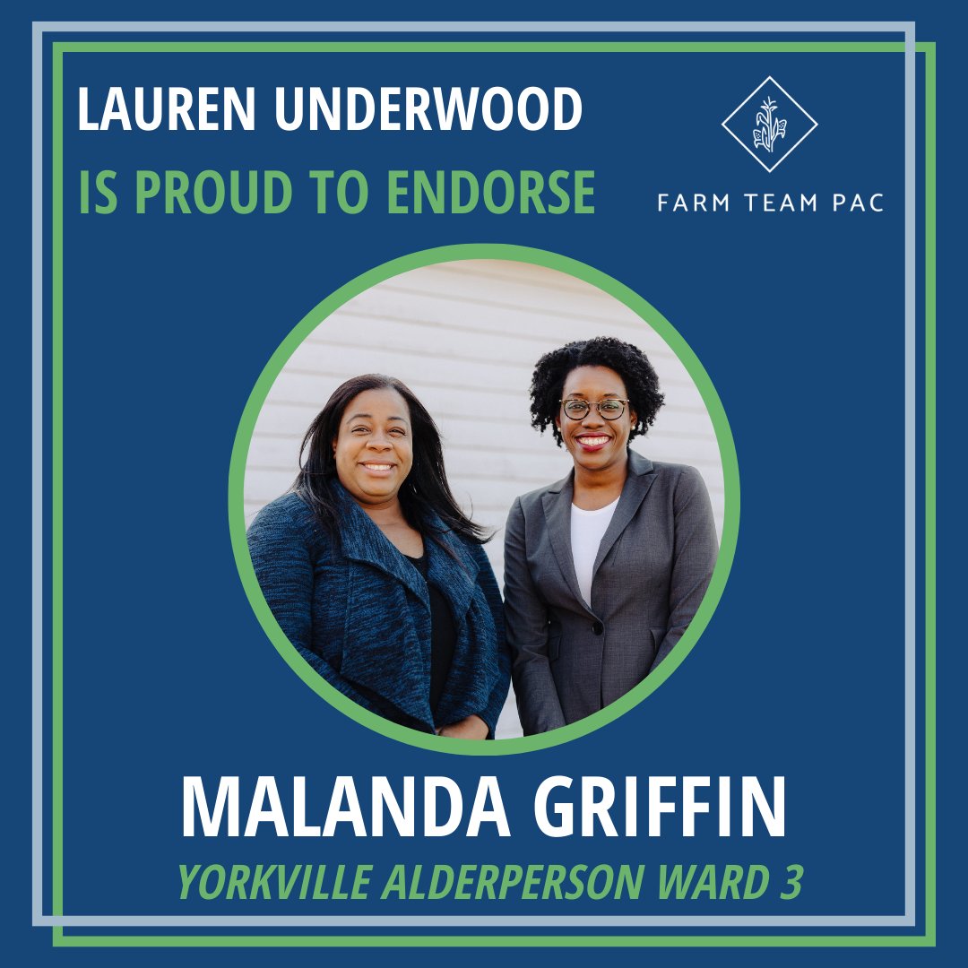 Congresswoman Lauren Underwood is proud to endorse Malanda Griffin for Yorkville Alderperson for Ward 3! Malanda is a dedicated Yorkville community member and looks forward to bringing her leadership to the Yorkville City Council! 📷 Learn more at farmteampac.com